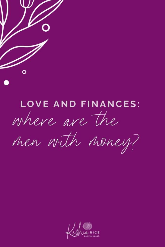 Finding Men with Money