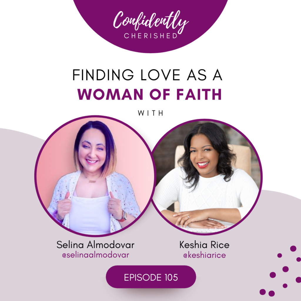 confidently-cherished-episode-105-finding-love-as-a-woman-of-faith